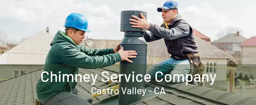 Chimney Service Company Castro Valley - CA